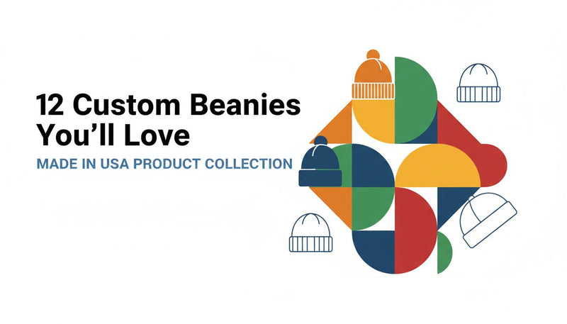 12 Custom Beanies You'll Love: Made in USA